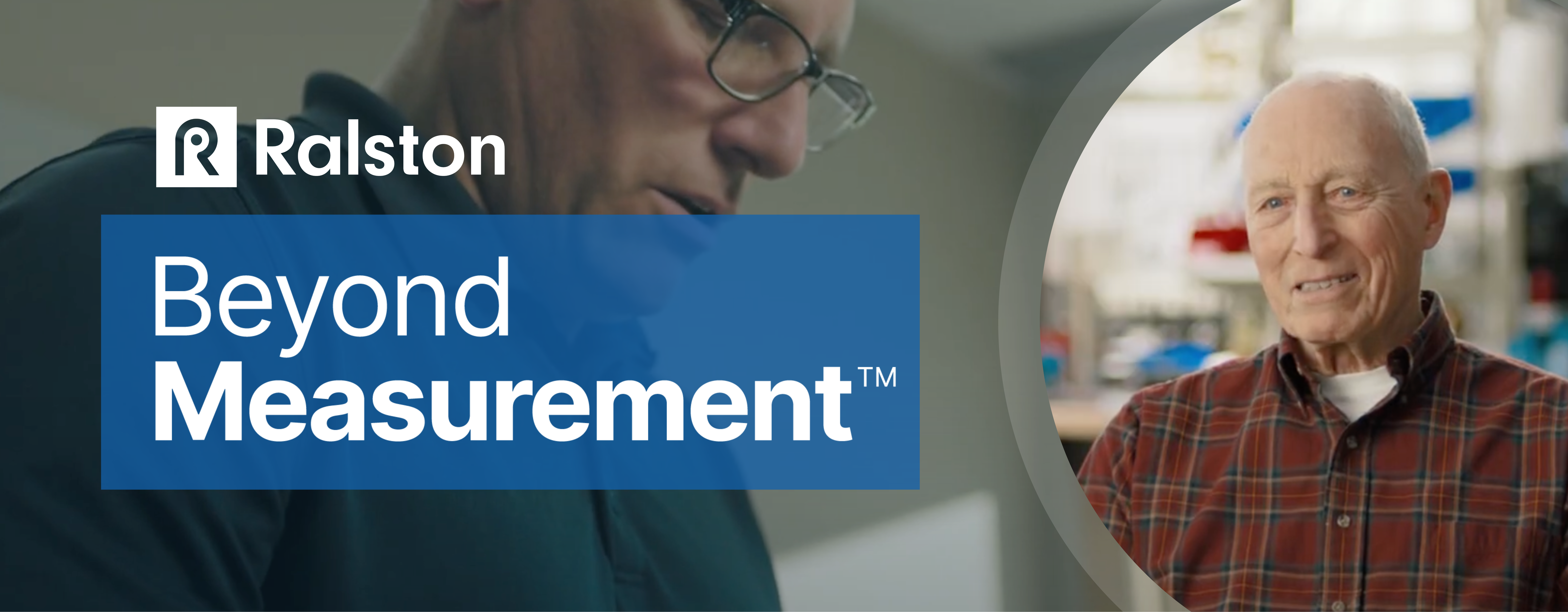 Ralston Instruments Beyond Measurement tagline with images of CEO Griffin Ralston and founder Doug Ralston